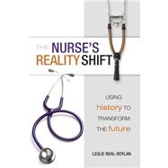 The Nurse's Reality Shift