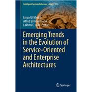 Emerging Trends in the Evolution of Service-oriented and Enterprise Architectures