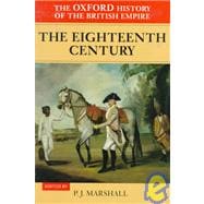 The Oxford History of the British Empire  Volume II: The Eighteenth Century