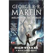 High Stakes A Wild Cards novel