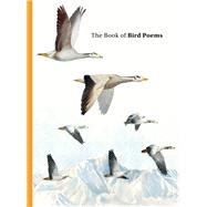 The Book of Bird Poems