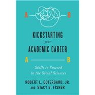 Kickstarting Your Academic Career