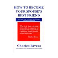 How to Become Your Spouse's Best Friend