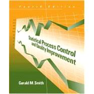 Statistical Process Control and Quality Improvement