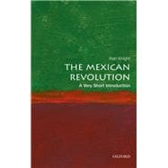 The Mexican Revolution: A Very Short Introduction,9780198745631