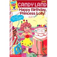 My First Game Reader Candyland #02 Happy Birthday Princess Lolly