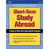 Peterson's Short-Term Study Abroad 2005