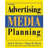Advertising Media Planning, Sixth Edition