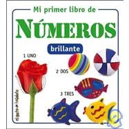 Mi primer libro de numeros / My First Book of Numbers