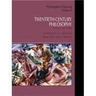 Philosophic Classics, Volume V: 20th-Century Philosophy