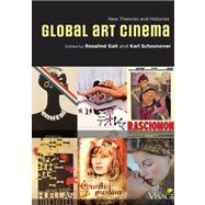 Global Art Cinema New Theories and Histories