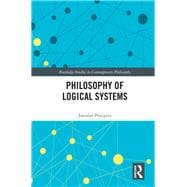 Philosophy of Logical Systems