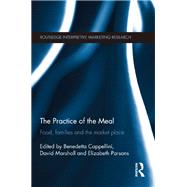 The Practice of the Meal
