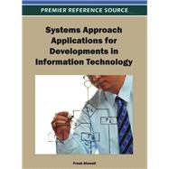 Systems Approach Applications for Developments in Information Technology