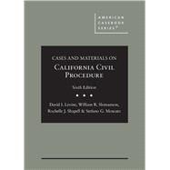 Cases and Materials on California Civil Procedure(American Casebook Series)