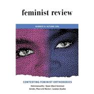 Feminist Review: Issue 54: Contesting Feminist Orthodoxies