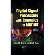 Digital Signal Processing with Examples in MATLAB®