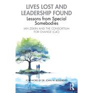 Lives Lost and Leadership Found