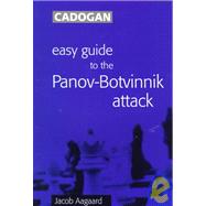 Easy Guide to the Panov-Botvinnik Attach