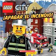 LEGO City: ¡Apagar el incendio! (Spanish language edition of LEGO City: Fight This Fire!)