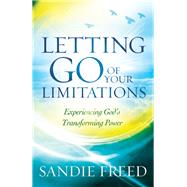 Letting Go of Your Limitations