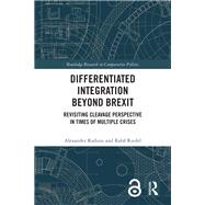 Differentiated Integration Beyond Brexit