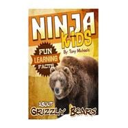 Fun Learning Facts About Grizzly Bears