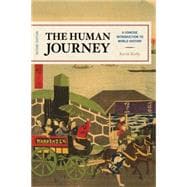 The Human Journey A Concise Introduction to World History