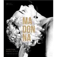 Madonna Ambition. Music. Style.