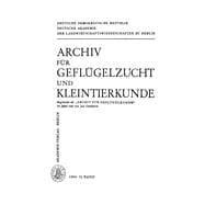 Archiv für Geflügelzucht und Kleintierkunde. Band 13, Heft 1