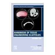 Handbook of Tissue Engineering Scaffolds