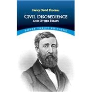 Civil Disobedience and Other Essays,9780486275635