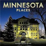 Minnesota Places 2004 Calendar
