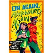 On Again, Awkward Again A Novel