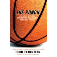 The Punch One Night, Two Lives, and the Fight That Changed  Basketball Forever