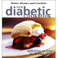 New Diabetic Cookbook : Delicious Recipes for the Whole Family