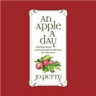 An Apple a Day Inspirational Thoughts for Every Day of the Year