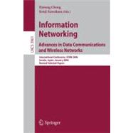 Information Networking : Advances in Data Communications and Wireless Networks - ICOIN 2006, Sendai, Japan, January 16-19, 2006, Revised Selected Papers