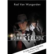 The Return of Bonnie & Clyde
