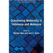 Questioning Modernity in Indonesia and Malaysia