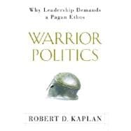 Warrior Politics