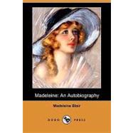 Madeleine : An Autobiography