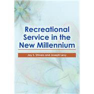 Recreational Service in the New Millennium