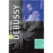 Rethinking Debussy