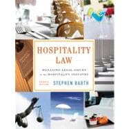Hospitality Law: Managing Legal Issues in the Hospitality Industry, 4th Edition,9781118085639