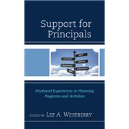 Support for Principals Firsthand Experiences in Planning Programs and Activities