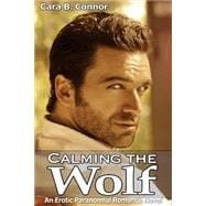 Calming the Wolf