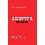 Accepted. My journey