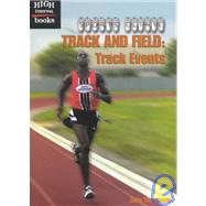 Track and Field: Track Events