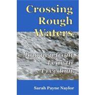 Crossing Rough Waters